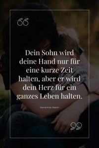Stolz Mama Sohn Sprüche 120+ Emotionale Zitate