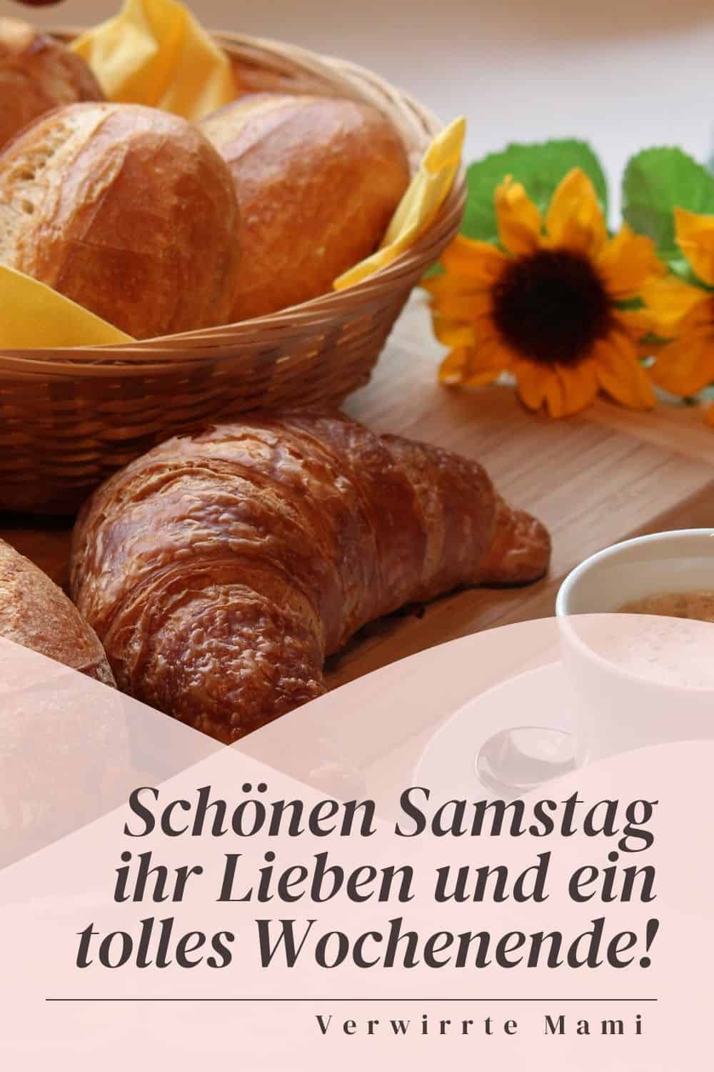 Guten Samstag Schöne Sprüche für den