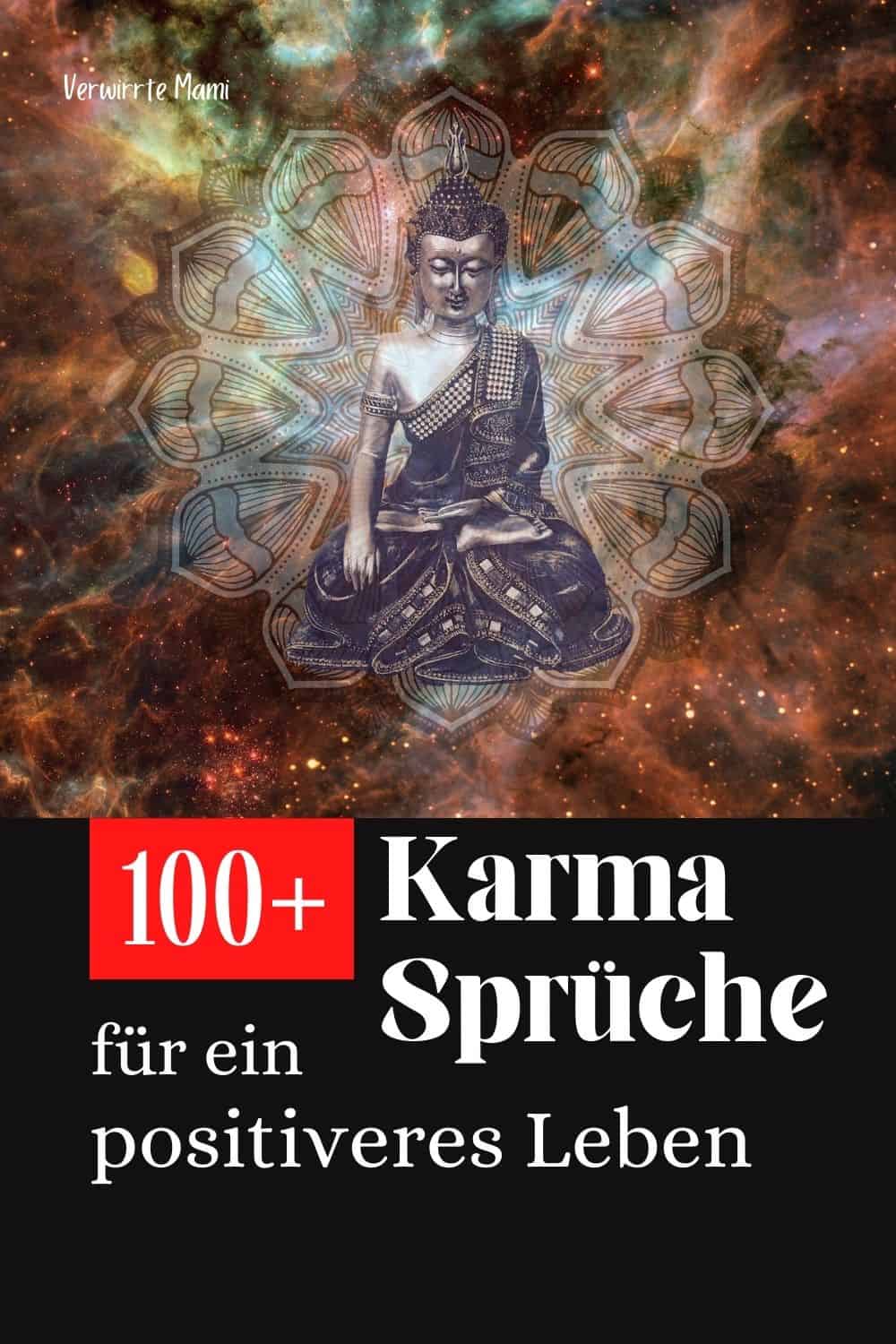 Karma Sprüche 100+ Sprüche für ein positiveres Leben