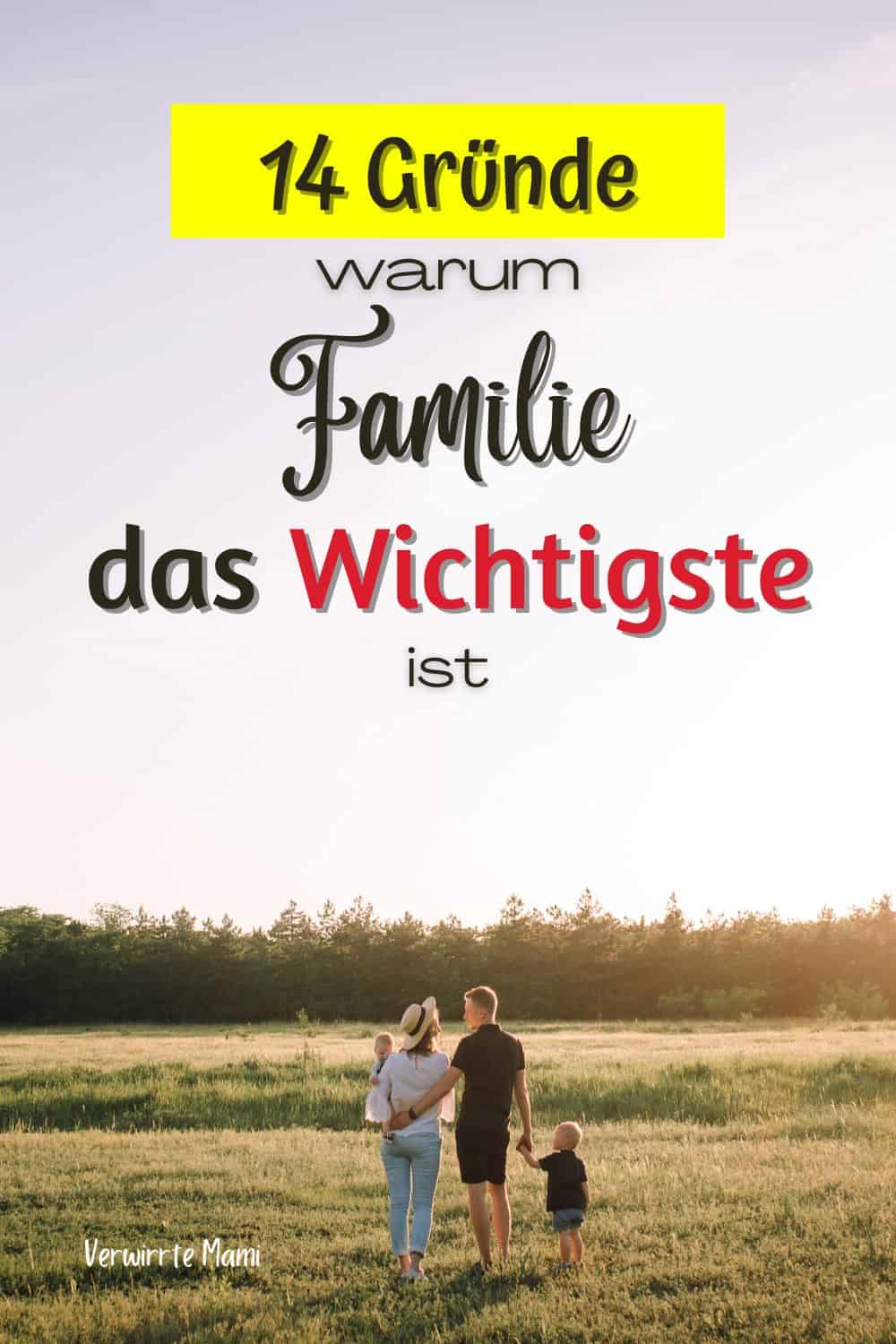 Familie ist das Wichtigste Verwirrte Mami