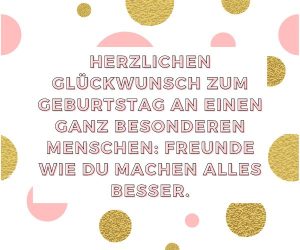 Geburtstagswünsche Freundin 52 liebevolle Ideen