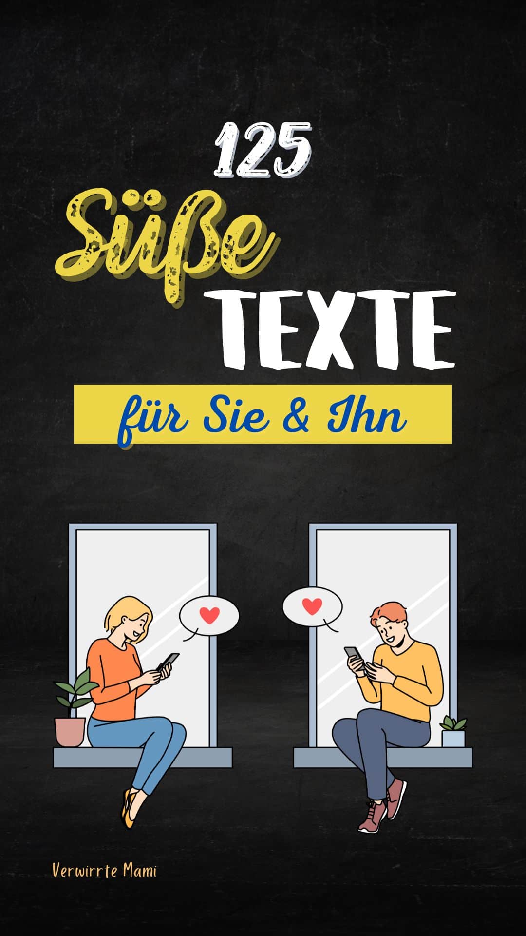 Süße Texte für Sie & Ihn Verwirrte Mami
