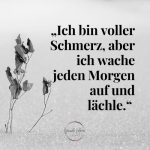 Traurige Sprüche, , die dich durch deine schweren Zeiten bringen