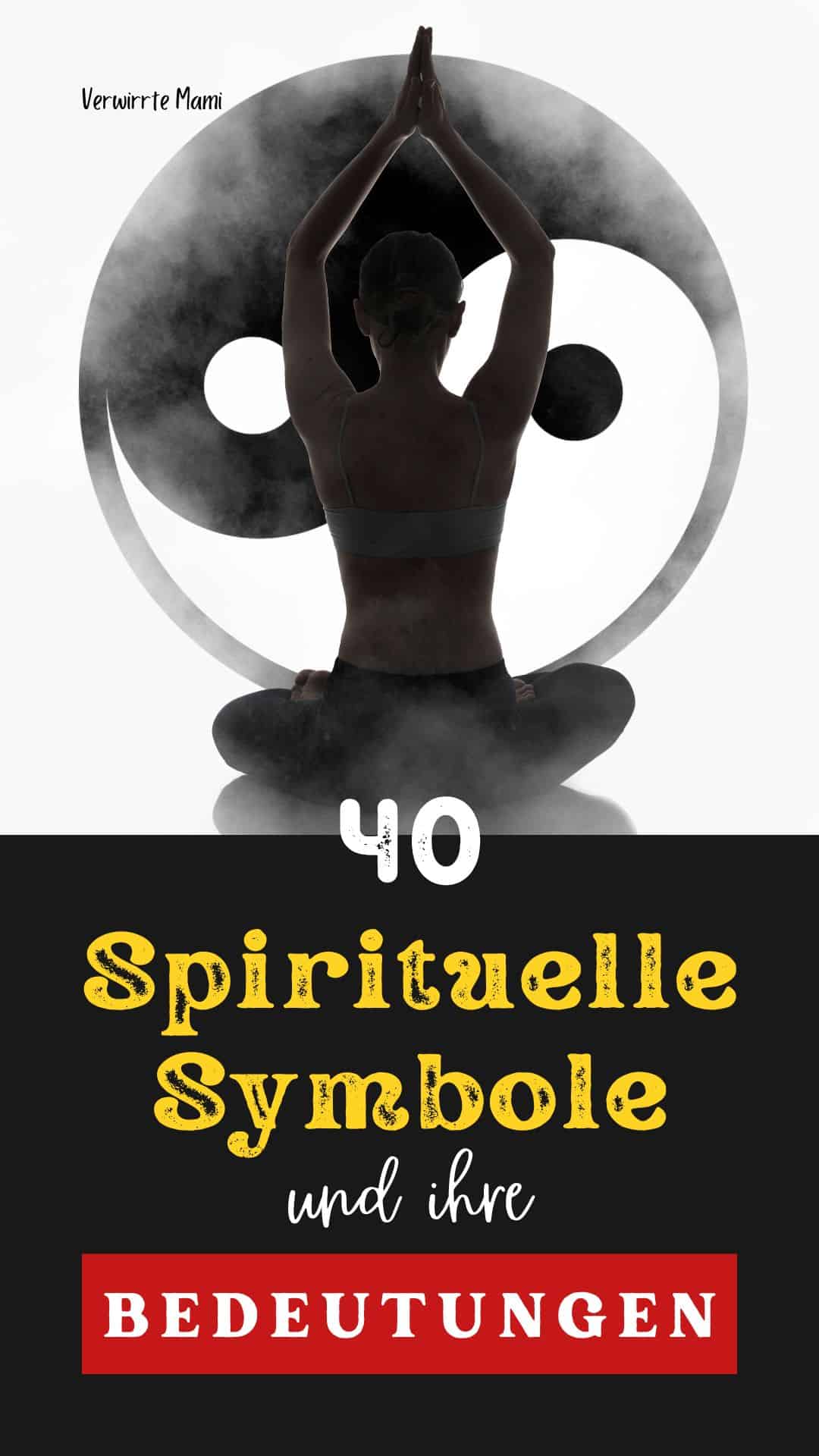 40 Spirituelle Symbole Und Ihre Bedeutungen - Verwirrte Mami