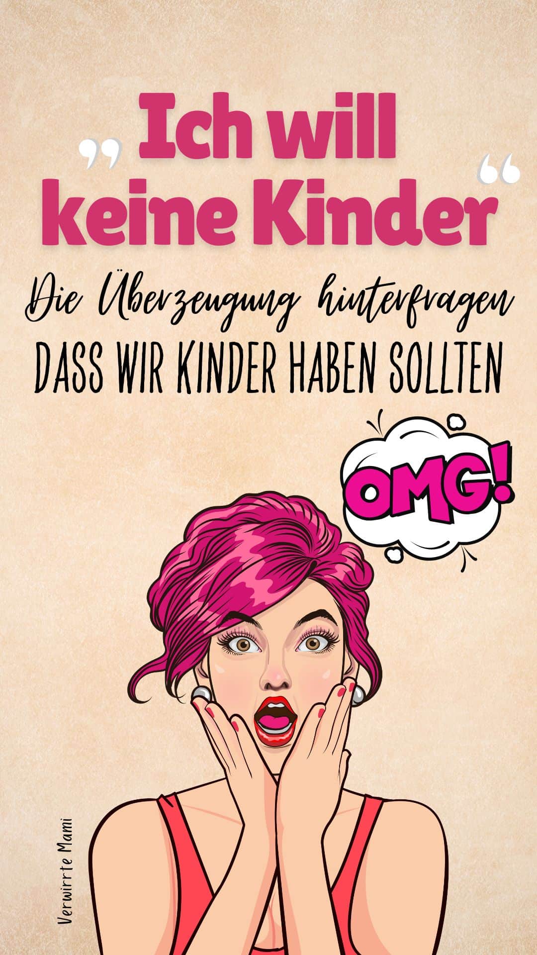 „Ich will keine Kinder“ Die Überzeugung hinterfragen, dass wir Kinder