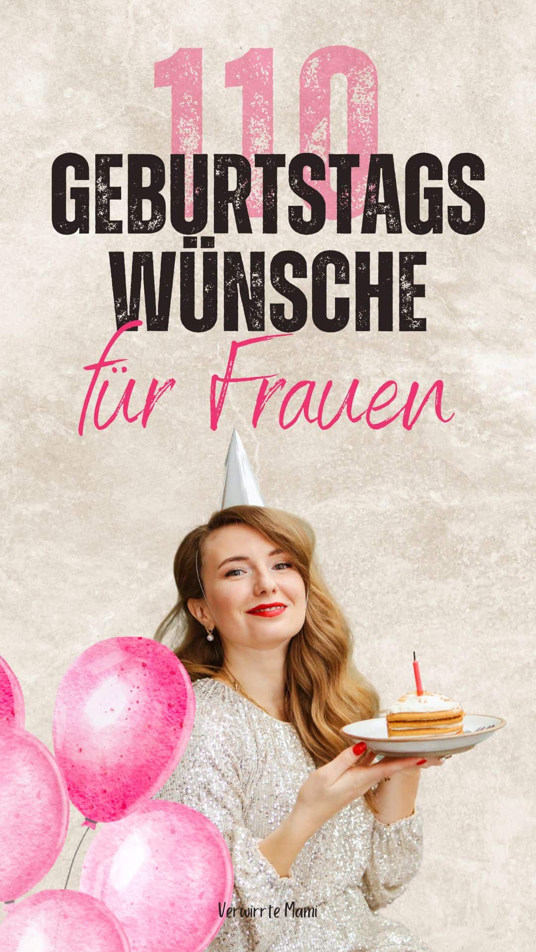 Geburtstagswünsche Frau 110 liebevolle Botschaften