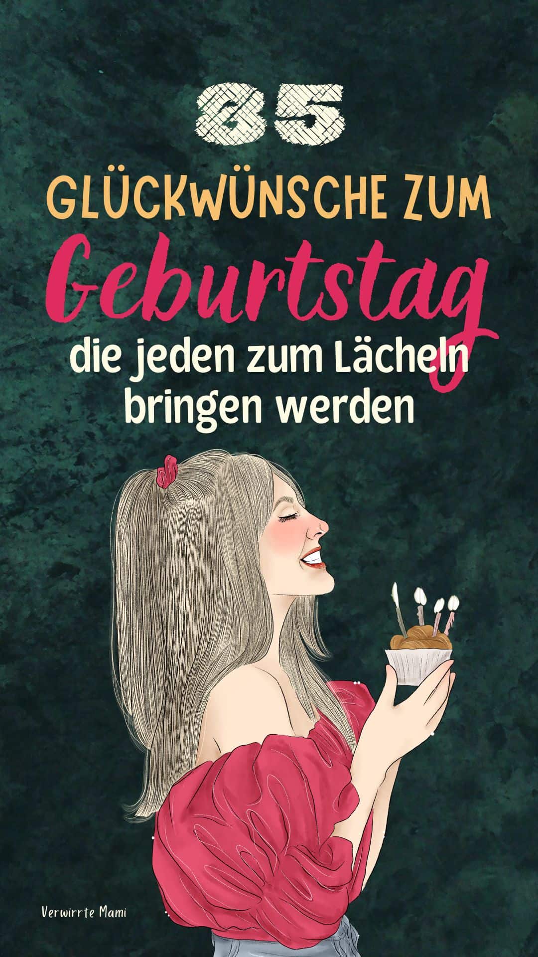 Glückwünsche zum Geburtstag, die sie zum Lächeln bringen