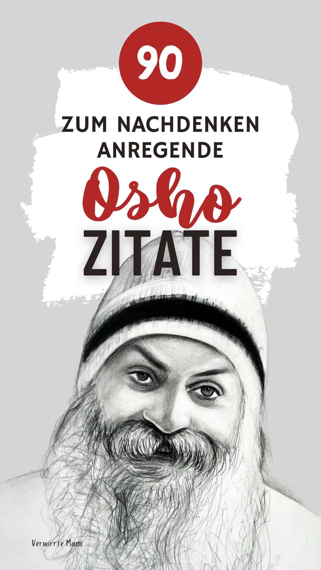 90 Osho Zitate, die dich erleuchten werden Verwirrte Mami