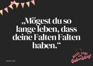 Geburtstagswünsche lustig 95 Knaller für die Geburtstagskarte