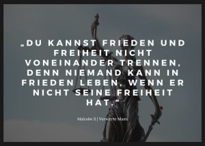 Gerechtigkeit Sprüche für positive Veränderungen Verwirrte Mami