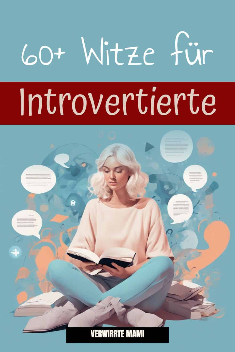 60+ Witze für Introvertierte